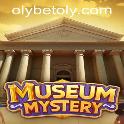 MuseumMystery: Unravelling Secrets in Olybet's Latest Game